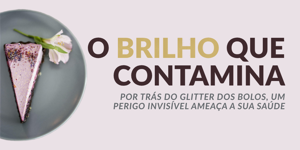 O brilho que contamina: