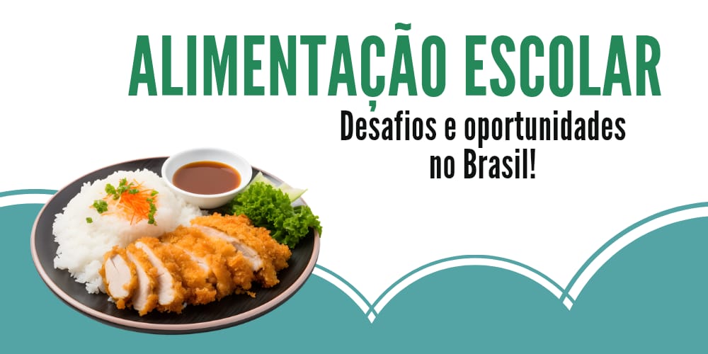 Alimentação escolar: