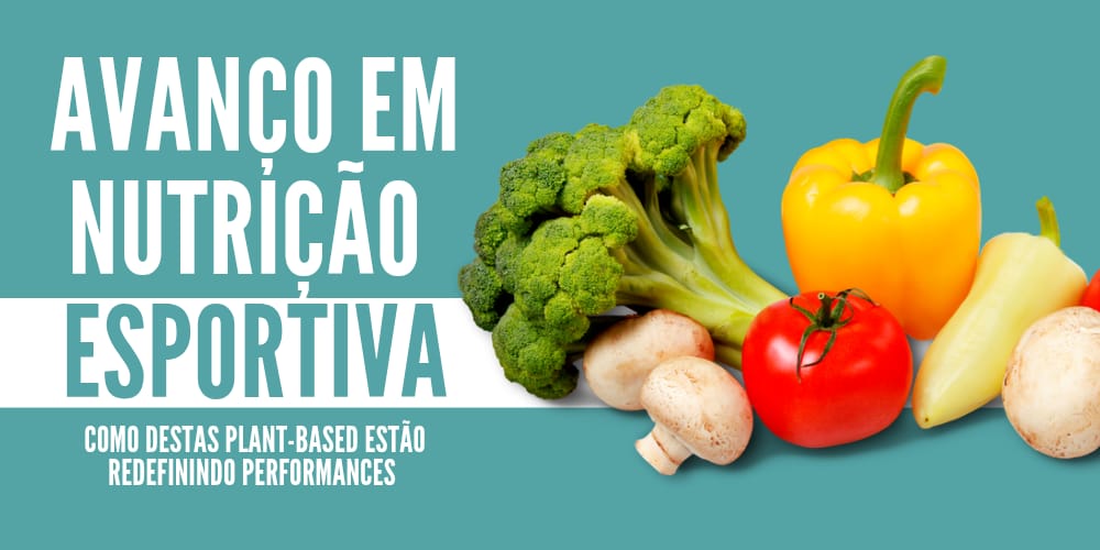 Avanços em nutrição esportiva:
